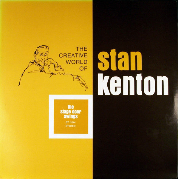 Stan Kenton And His Orchestra : The Stage Door Swings (LP, Album, RE)