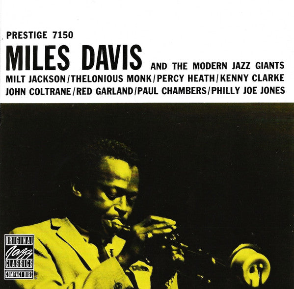 Miles Davis : Miles Davis And The Modern Jazz Giants (CD, Album, Comp, RE, RM)