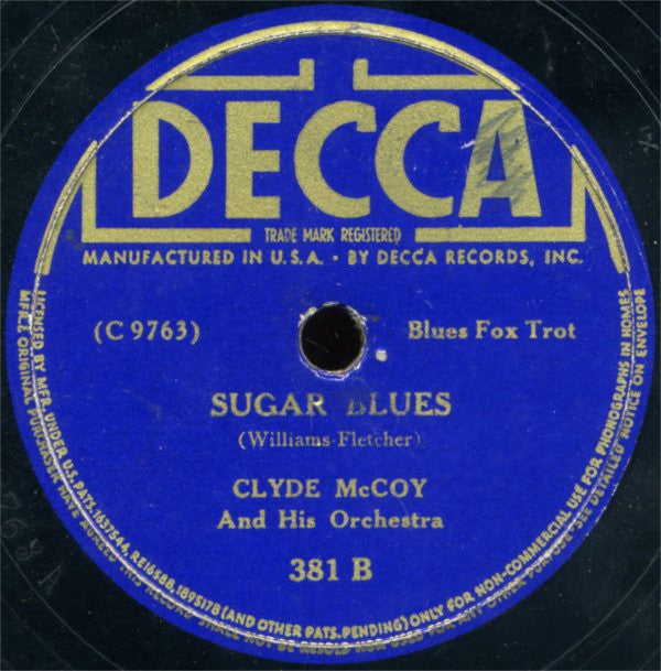 Clyde McCoy And His Orchestra : Tear It Down / Sugar Blues (Shellac, 10", RP)