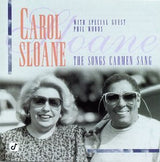 Carol Sloane : The Songs Carmen Sang (CD, Album)