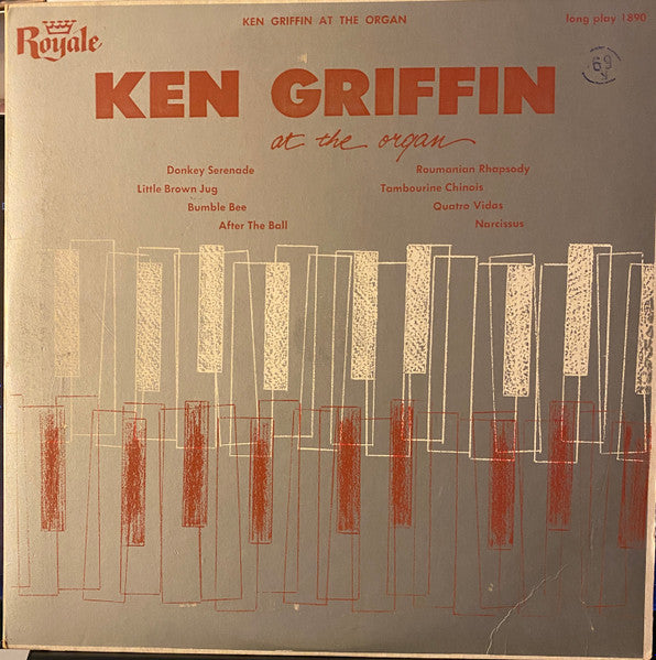 Ken Griffin (2) : Ken Griffin At The Organ (10")