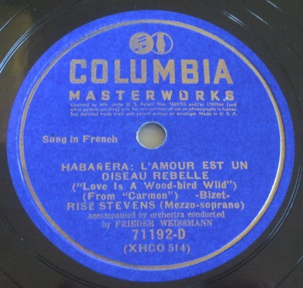 Risë Stevens : Habañera: L'amour Est Un Oiseau Rebelle = Love Is A Wood-bird Wild / Connais-Tu Le Pays = Knowst Thou The Land? (Shellac, 12")