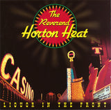 Reverend Horton Heat : Liquor In The Front (CD, Album, ARC)