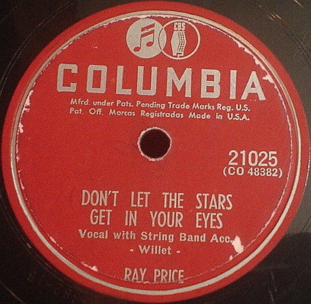 Ray Price : Don't Let The Stars Get In Your Eyes / I Lost The Only Love I Knew (Shellac, 10")