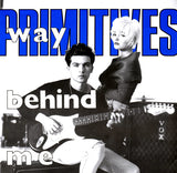 Primitives* : Way Behind Me (7", Single, Ltd, Num, Blu)