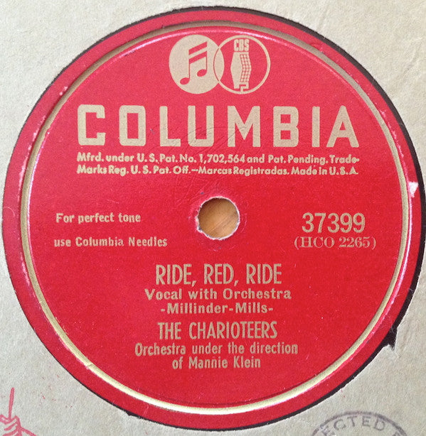 The Charioteers : Ride, Red, Ride / So Long (Shellac, 10")