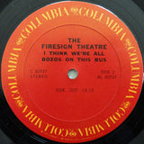 The Firesign Theatre : I Think We're All Bozos On This Bus (LP, Album, Pit)