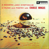 Charles Mingus : A Modern Jazz Symposium Of Music And Poetry (CD, Album, RE, RM)