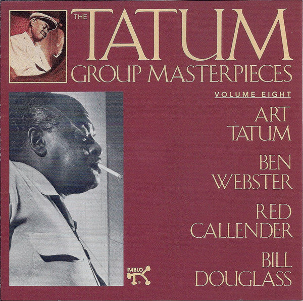 Art Tatum / Ben Webster / Red Callender / Bill Douglass (2) : The Tatum Group Masterpieces, Vol. 8 (CD, Album, RE)