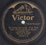 Van Eps Quartet / Joseph C. Smith's Orchestra : So Long Oo-Long (How Long You Gonna Be Gone?) / Lovely Summertime (Shellac, 10")