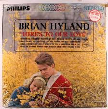 Brian Hyland : Here's To Our Love (LP, Album)