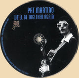 Pat Martino : We'll Be Together Again (CD, Album, RE)