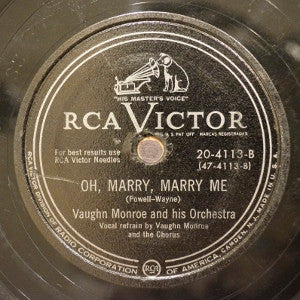 Vaughn Monroe And His Orchestra : Sound Off / Oh, Marry, Marry Me (Shellac, 10")