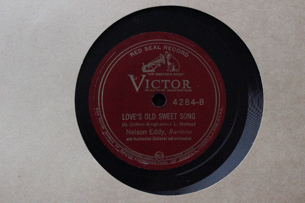 Nelson Eddy With Nathaniel Shilkret And Victor Symphony Orchestra : Auf Wiedersehen / Love's Old Sweet Song (Shellac, 10", RP, Ind)