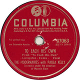 The Modernaires With Paula Kelly : To Each His Own / Holiday For Strings (Shellac, 10")