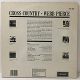 Webb Pierce : Cross Country (LP, Album, Mono, RE)