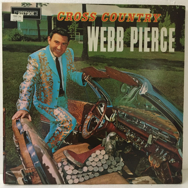 Webb Pierce : Cross Country (LP, Album, Mono, RE)