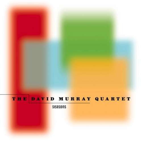 David Murray Quartet : Seasons (CD, Album)