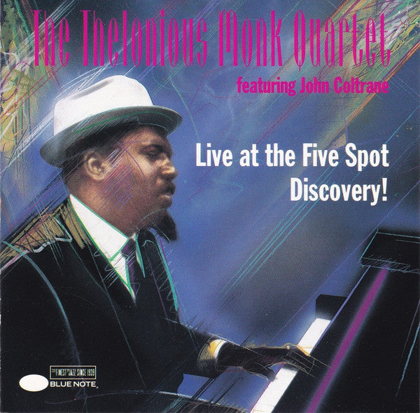 The Thelonious Monk Quartet Featuring John Coltrane : Live At The Five Spot Discovery! (CD, Album, Club)