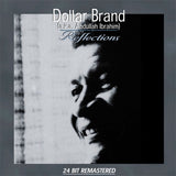Dollar Brand : Reflections (CD, Album, RE, RM)