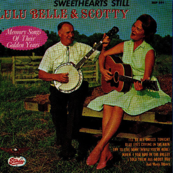 Lulu Belle And Scotty : Sweethearts Still (LP, Album, Mono)