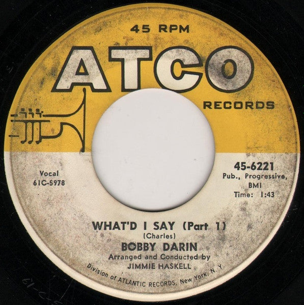 Bobby Darin : What'd I Say (7", Single)