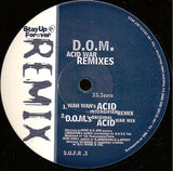 D.O.M. : Acid War (Remixes) (12")
