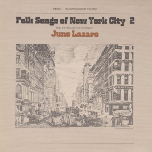 June Lazare : Folk Songs Of New York City 2 (LP, Album)