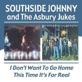Southside Johnny & The Asbury Jukes : I Don't Want To Go Home / This Time It's For Real (CD, Album, Comp, RM)