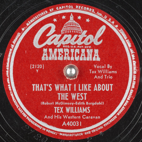 Tex Williams And His Western Caravan : That's What I Like About The West / Downtown Poker Club (Shellac, 10", Scr)
