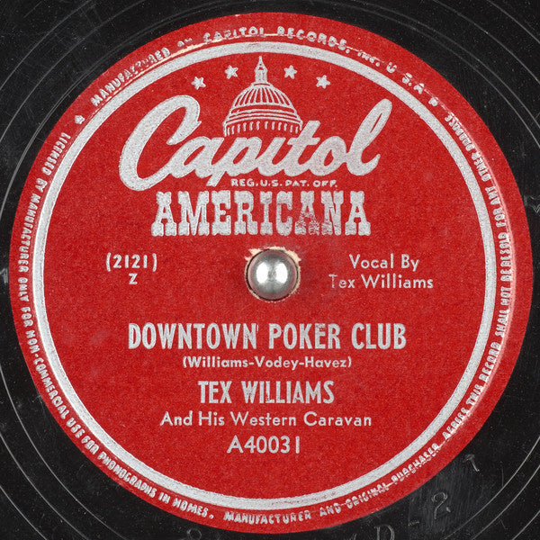 Tex Williams And His Western Caravan : That's What I Like About The West / Downtown Poker Club (Shellac, 10", Scr)