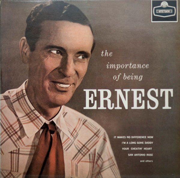 Ernest Tubb : The Importance Of Being Ernest (LP, Mono, RE)