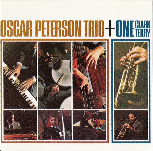 The Oscar Peterson Trio + Clark Terry : Oscar Peterson Trio + One (CD, Album, RE)