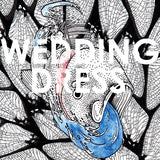 Wedding Dress : Loom (7", Single)