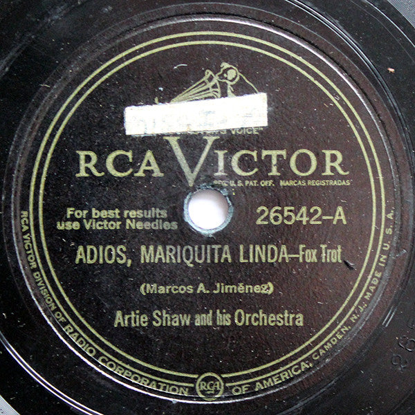 Artie Shaw And His Orchestra : Adios, Mariquita Linda / Frenesi (Shellac, 10", RP, Ind)