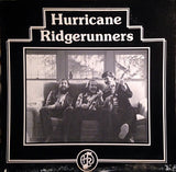 The Hurricane Ridgerunners : Hurricane Ridgerunners (LP, Album)