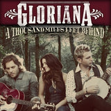 Gloriana : A Thousand Miles Left Behind (CD, Album)