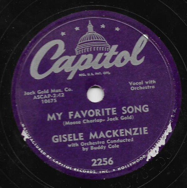 Gisele MacKenzie : Don't Let The Stars Get In Your Eyes / My Favorite Song (Shellac, 10")