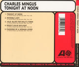 Charles Mingus : Tonight At Noon (CD, Album, RE, RM, Dig)