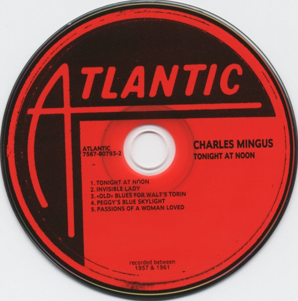 Charles Mingus : Tonight At Noon (CD, Album, RE, RM, Dig)