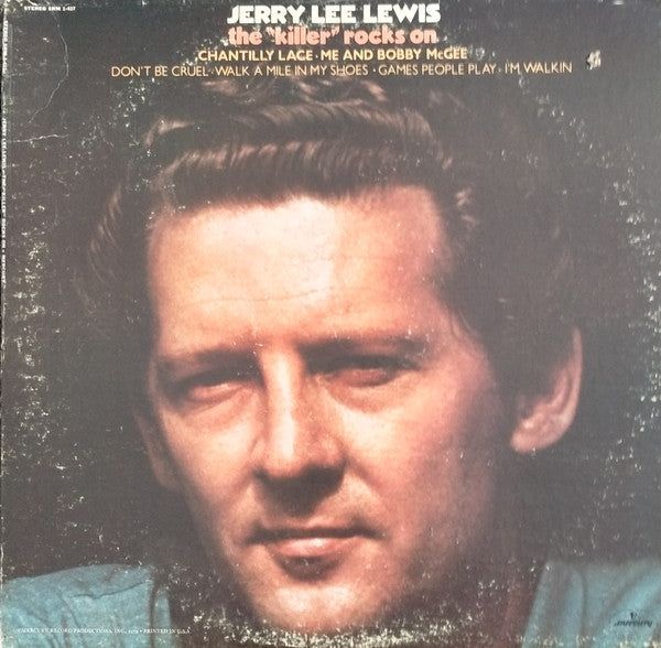 Jerry Lee Lewis : The "Killer" Rocks On (LP, Album)