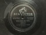 Eddie Fisher With Hugo Winterhalter's Orchestra And Chorus : Bring Back The Thrill / If It Hadn't Been For You (Shellac, 10")