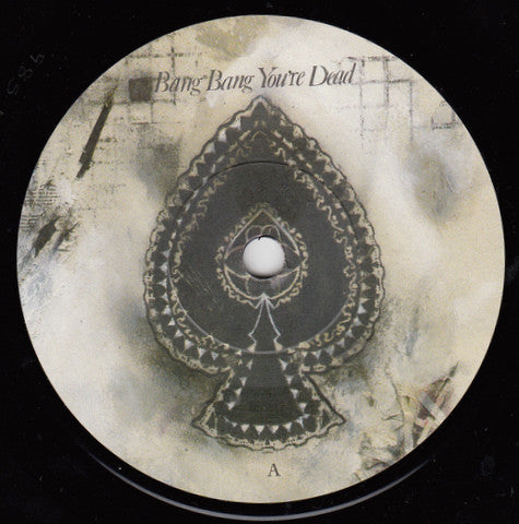 Dirty Pretty Things : Bang Bang You're Dead (7", Single, Ltd, Num)