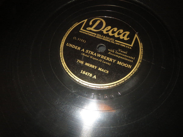 The Merry Macs : Under A Strawberry Moon / Pass The Biscuits Mirandy (Shellac, 10")