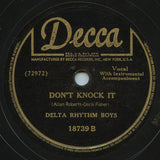 The Delta Rhythm Boys : Just A-Sittin' And A-Rockin' / Don't Knock It (Shellac, 10")