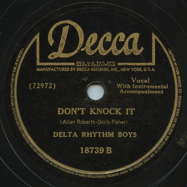 The Delta Rhythm Boys : Just A-Sittin' And A-Rockin' / Don't Knock It (Shellac, 10")