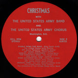 The United States Army Band And The United States Army Chorus : Christmas With The United States Army Band And The United States Army Chorus, Washington D.C. (LP, Album)