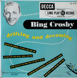 Bing Crosby : Drifting And Dreaming (10", Album)