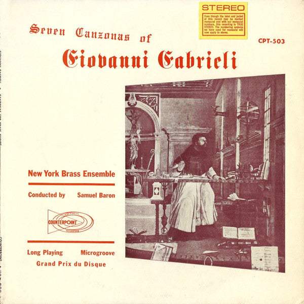 Giovanni Gabrieli, New York Brass Ensemble Conducted By Samuel Baron : Seven Canzonas Of Giovanni Gabrieli (LP, Album, RE)