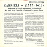 Giovanni Gabrieli, New York Brass Ensemble Conducted By Samuel Baron : Seven Canzonas Of Giovanni Gabrieli (LP, Album, RE)